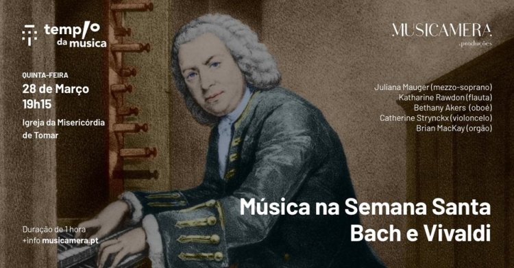 Música na Semana Santa – Bach e Vivaldi