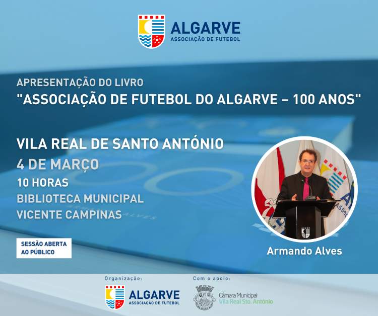 «Associação de Futebol do Algarve – 100 anos»