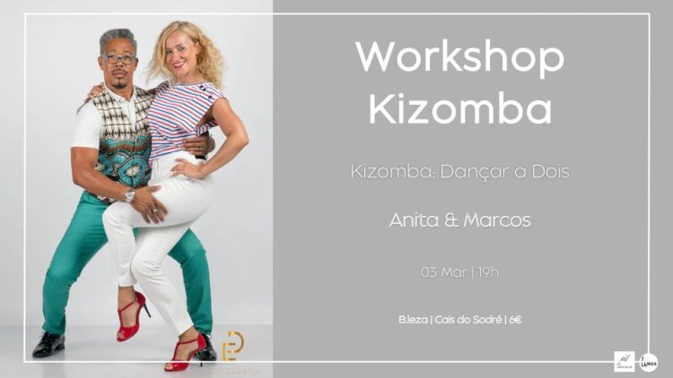 Danças no B.leza | 03 Mar | Kizomba: Dançar a Dois | Anita & Marcos