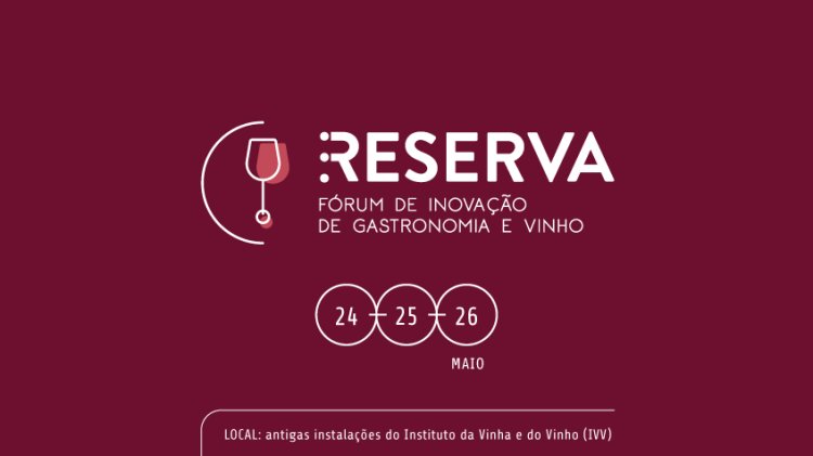 RESERVA | Fórum de Inovação de Gastronomia e Vinho 2024