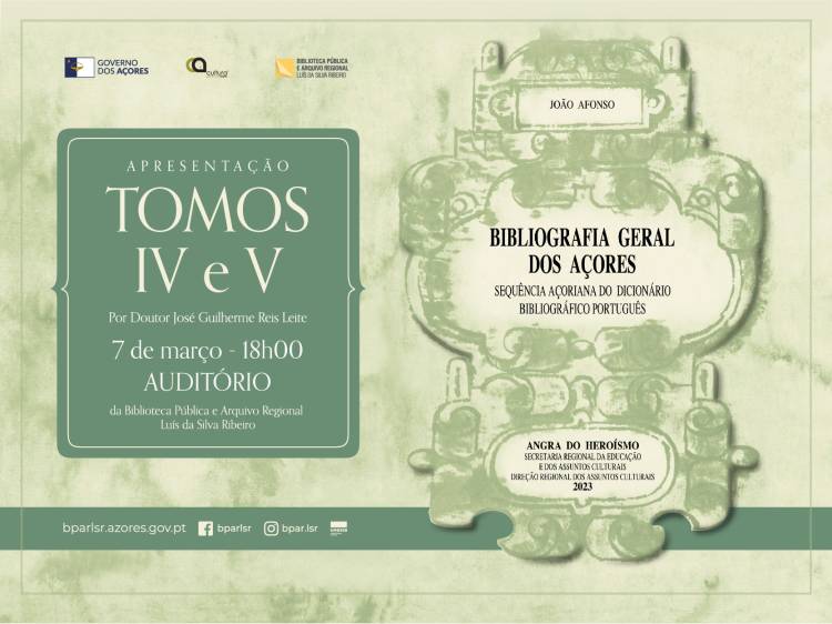 Apresentação | Tomos IV e V da Bibliografia Geral dos Açores