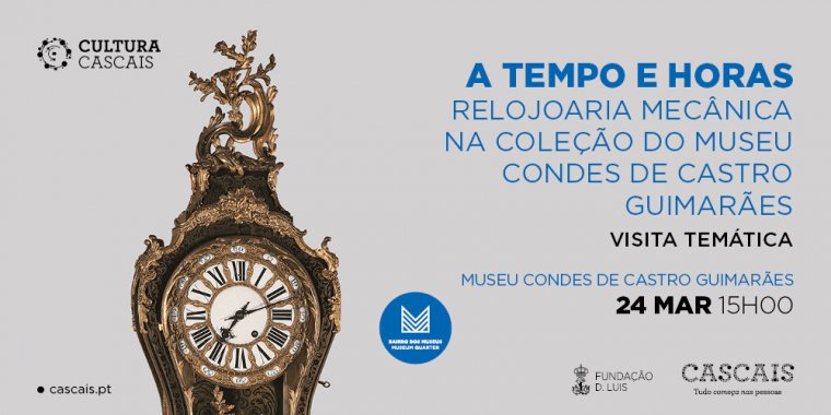 'A Tempo e Horas - Relojoaria Mecânica na Coleção do MCCG' - Visita temática