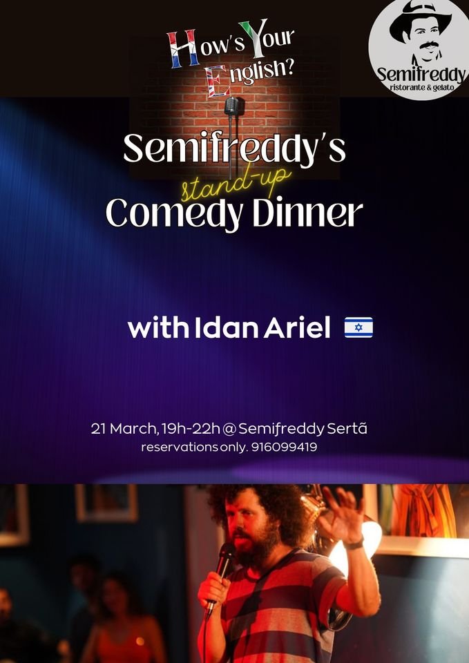 Semifreddy's Stand-Up Comedy Dinner - How's Your English? with Idan Ariel