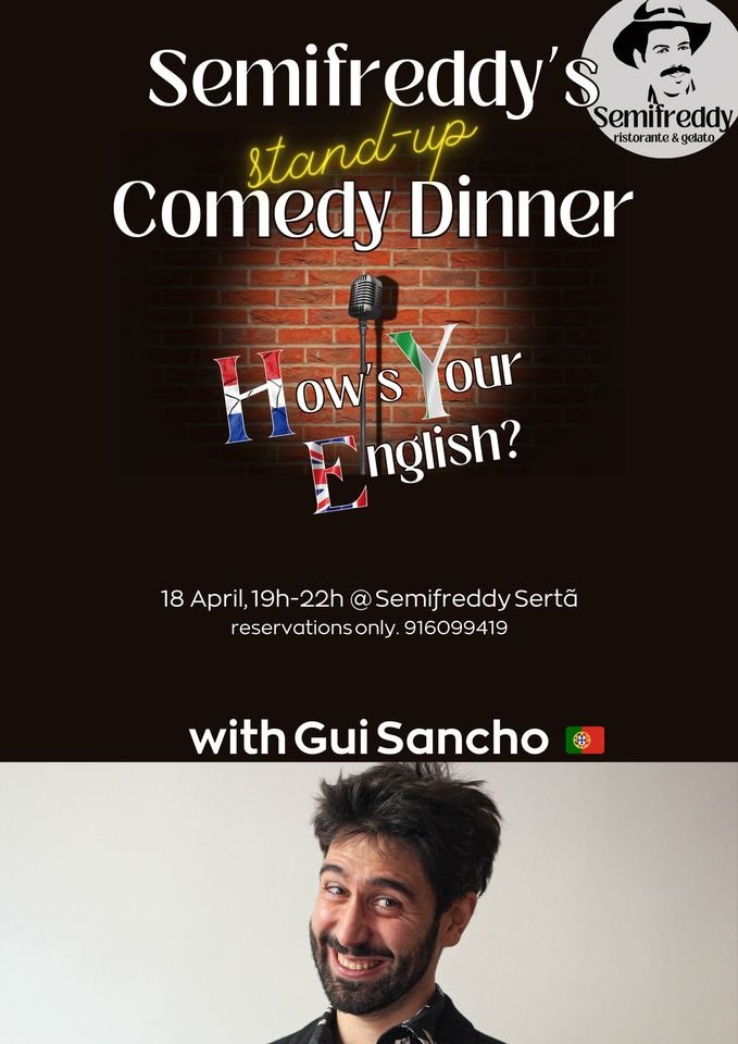 Semifreddy's Stand-Up Comedy Dinner - How's Your English? with Gui Sancho