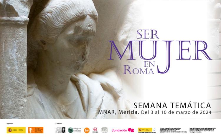 Semana Temática ‘Ser mujer en Roma’ en el MNAR