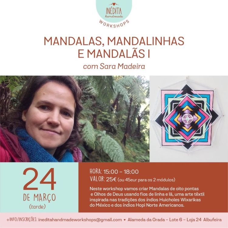 Workshop1: “Mandalas, Mandalinhas e Mandalãs - Arte têxtil criativa e meditativa com Sara Madeira