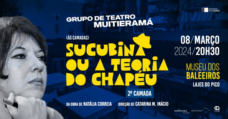 '(Às camadas) Sucubina ou a teoria do chapéu', pelo Grupo de Teatro Muitieramá, no Museu do Pico