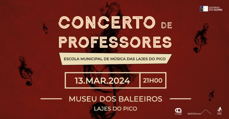 Concerto de Professores da Escola Municipal de Música das Lajes do Pico no Museu do Pico