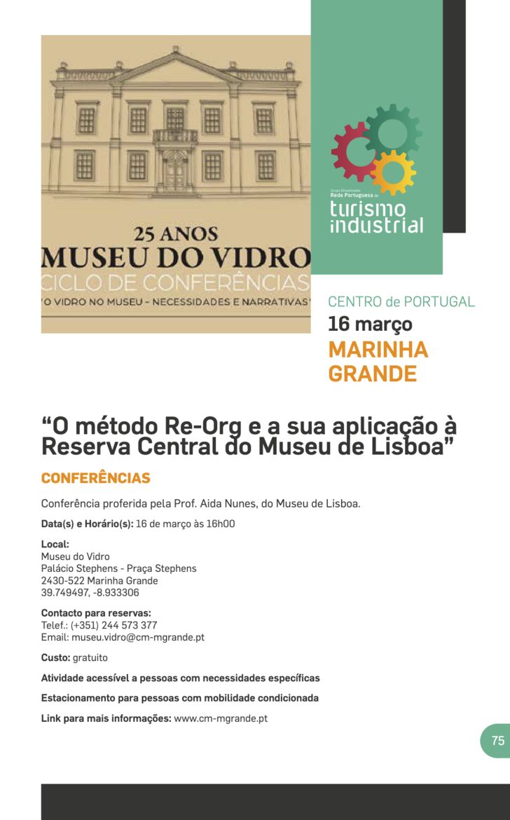 'O MÉTODO RE-ORG E A SUA APLICAÇÃO À RESERVA CENTRAL DO MUSEU DE LISBOA' - TURISMO INDUSRIAL