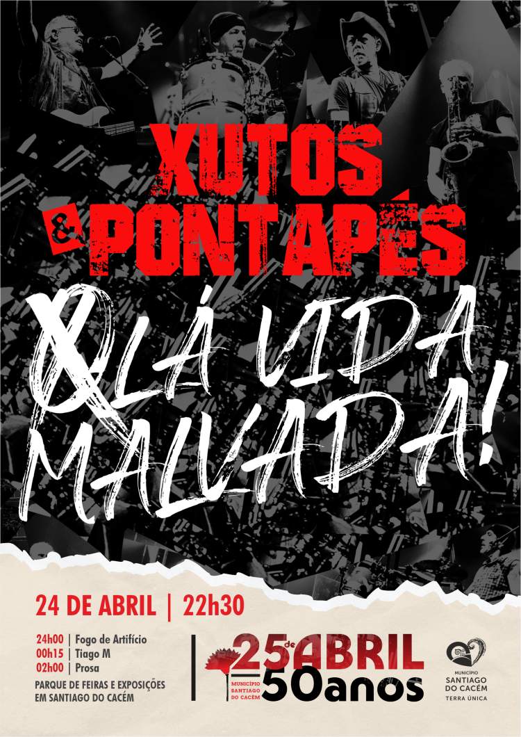 Xutos e Pontapés para a grande festa dos 50 anos do 25 de Abril