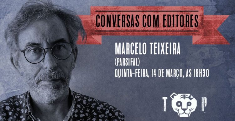 Conversas com Editores | Marcelo Teixeira (Parsifal)