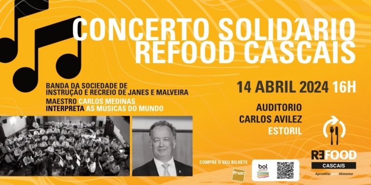 Concerto Solidário REFOOD-CASCAIS - Banda da SIRJM - As Músicas do Mundo