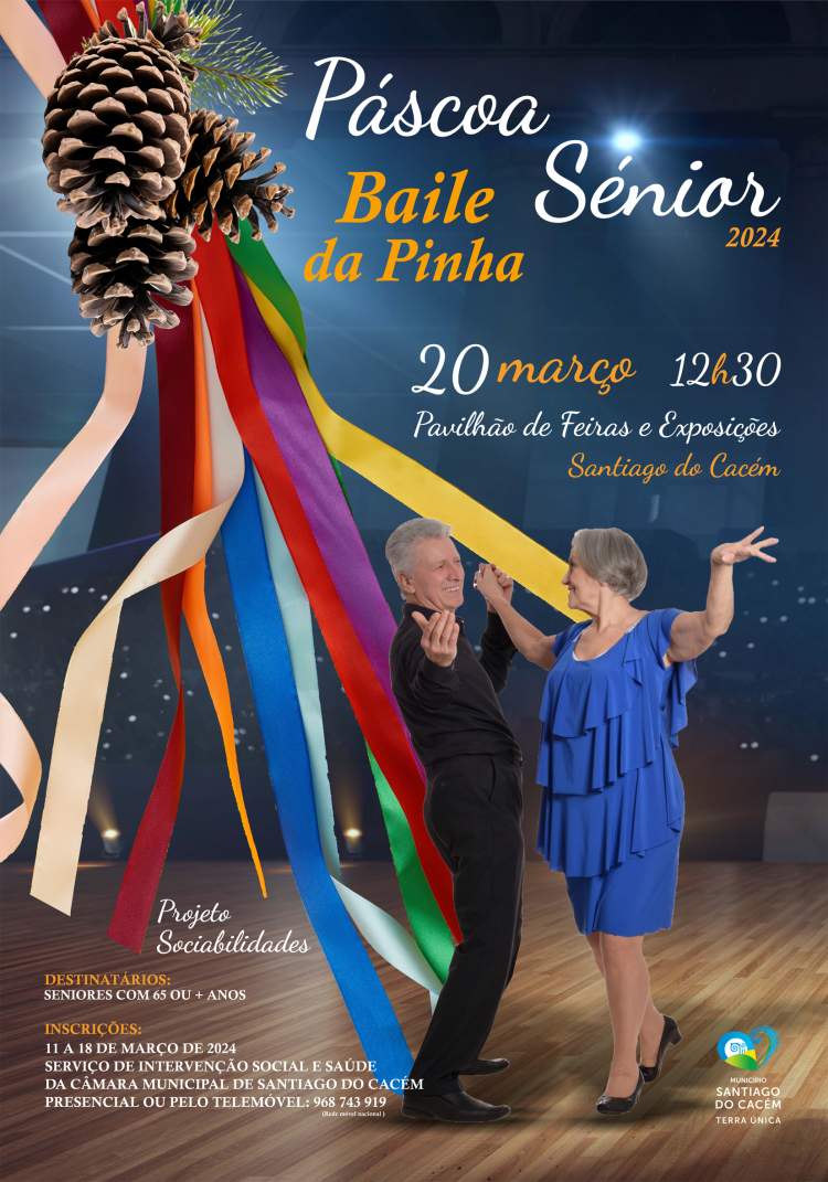Baile da Pinha – Páscoa Sénior 2024