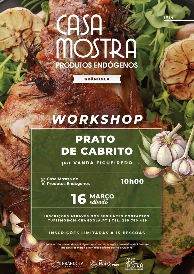 CASA MOSTRA PROSUTOS ENDÓGENOS | Workshop - Prato de Cabrito por Vanda Figueiredo