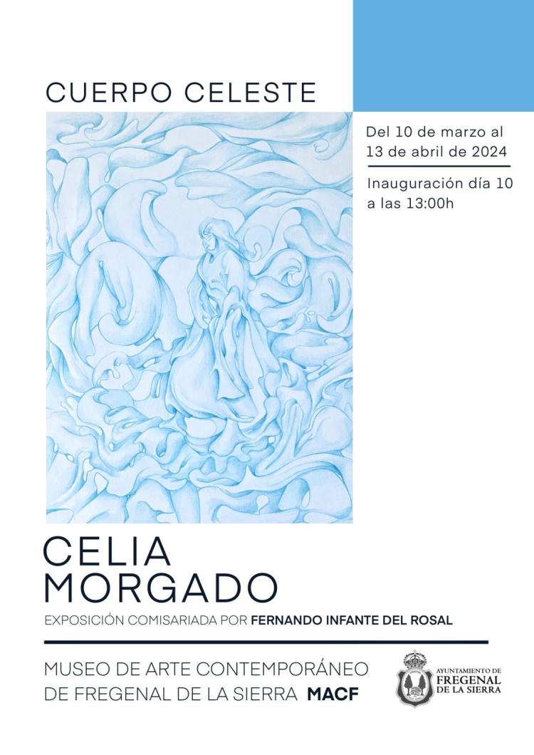 Inauguración de la Exposición 'Cuerpo Celeste' de Celia Morgado