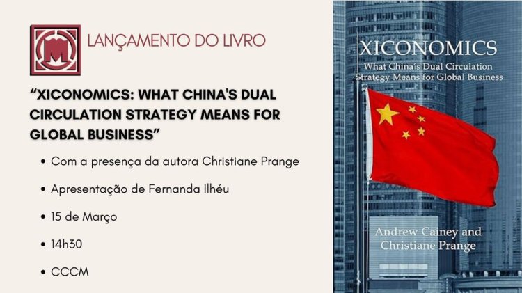 lançamento do livro “Xiconomics: What China's Dual Circulation Strategy Means for Global Business”