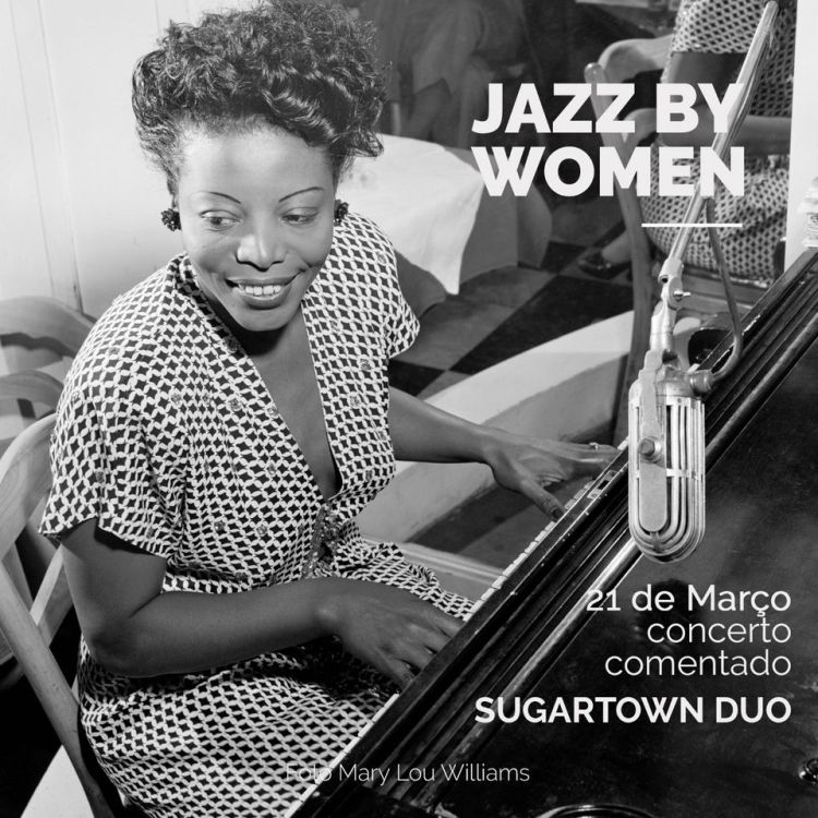 JAZZ by Women: Concerto comentado Sugartown Duo