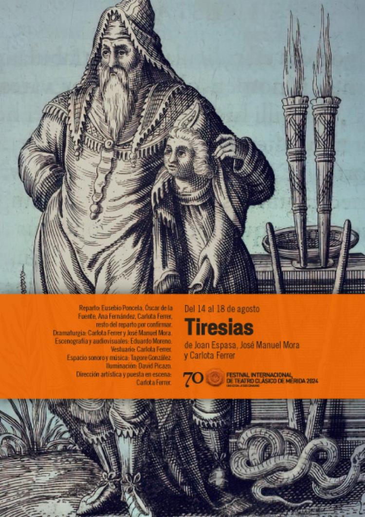 TIRESIAS- Festival Internacional de Teatro Clásico de Mérida