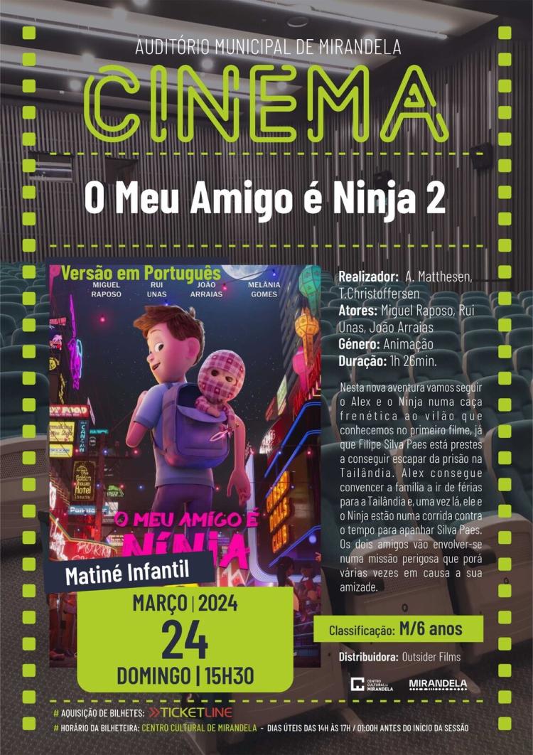 Cinema - O meu amigo é Ninja 2