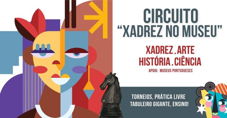 Circuito “Xadrez no Museu 2024” - Museu de Odrinhas