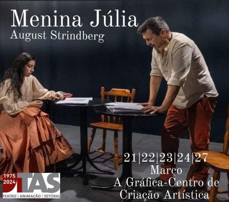 Menina Júlia (TAS- Teatro Animação de Setúbal) | Comemorações do Dia Mundial do Teatro 