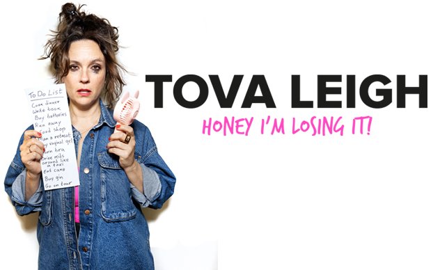 TOVA LEIGH | HONEY I'M LOSING IT