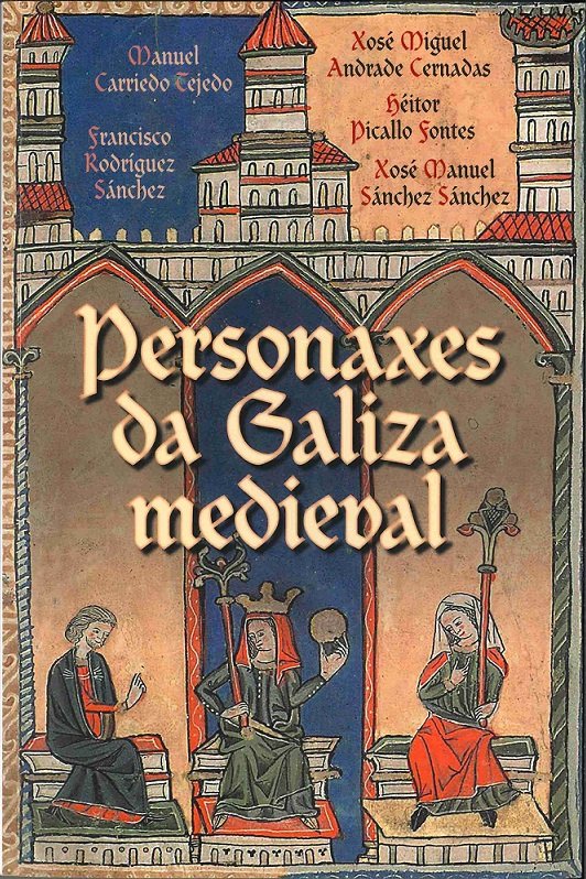 Personaxes da Galiza medieval II