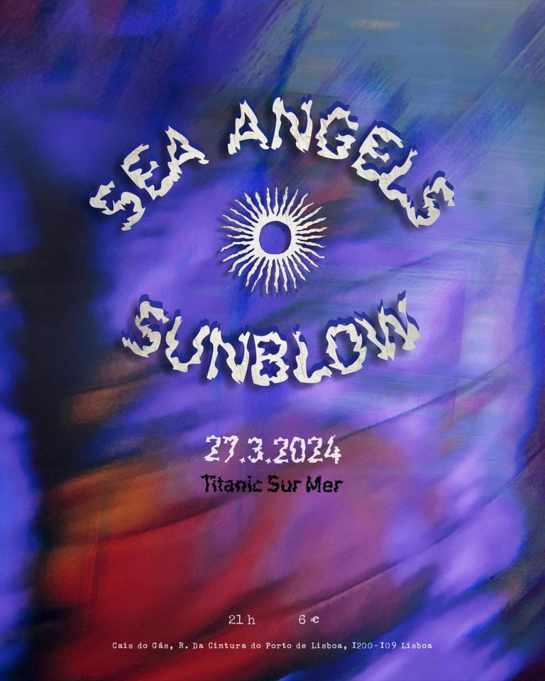 Sea Angels + Sunblow