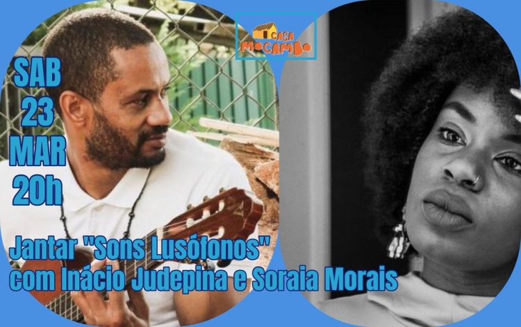 Jantar 'Sons Lusófonos' com Inácio Judepina e Soraia Morais