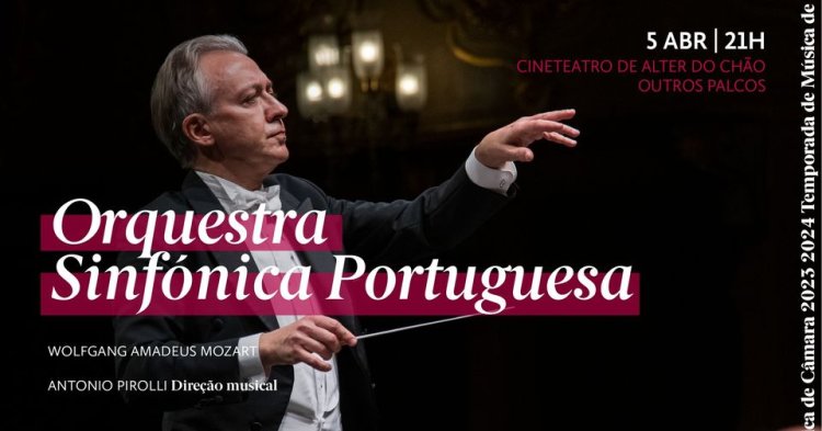 Orquestra Sinfónica Portuguesa ● Alter do Chão