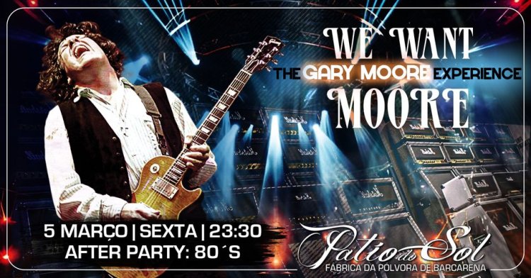 We Want Moore -The GARY MOORE Experience | After Party: 80´s