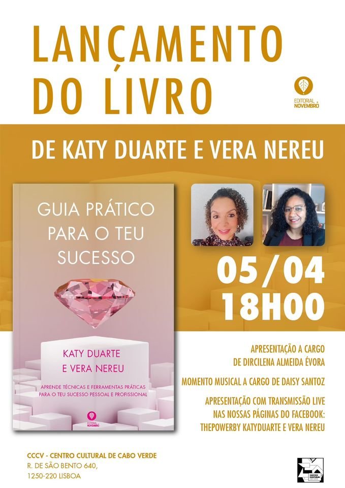 Lançamento do Livro | Guia Prático para o teu sucesso - Katy Duarte e Vera Nereu