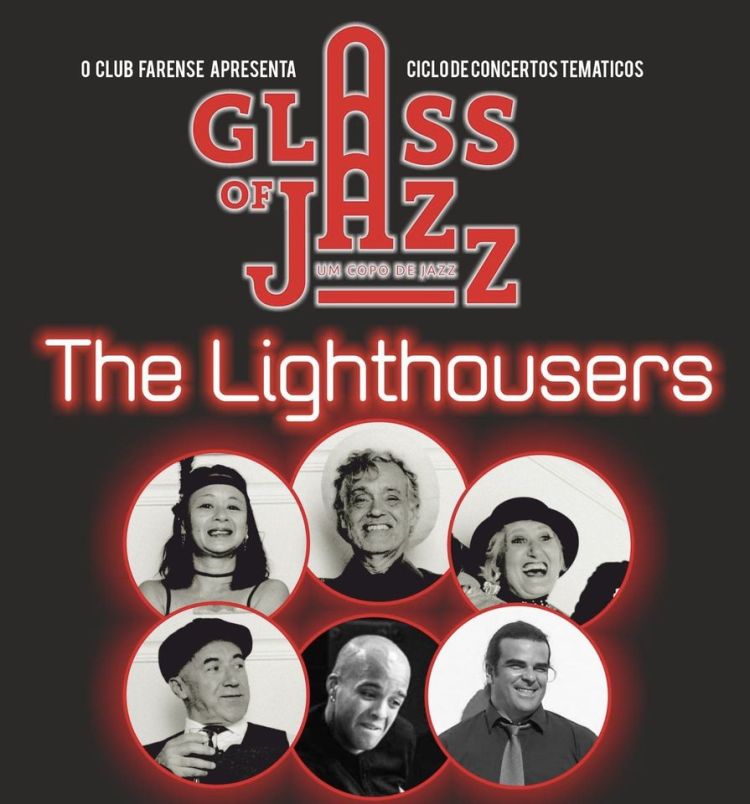 Glass of Jazz “The Lighthousers”