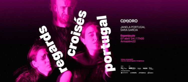 C(H)ORO • Sara Garcia / JANELA PORTUGAL | Regards Croisés Portugal | Espetáculo 