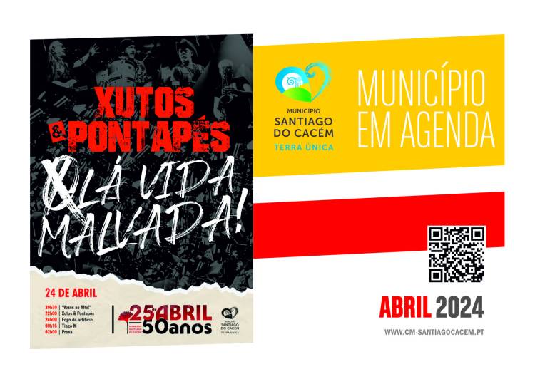 Santiago do Cacém – Município em Agenda – abril de 2024