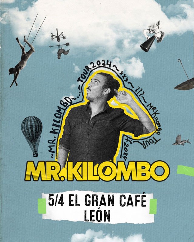 Mr. Kilombo. El Gran Café