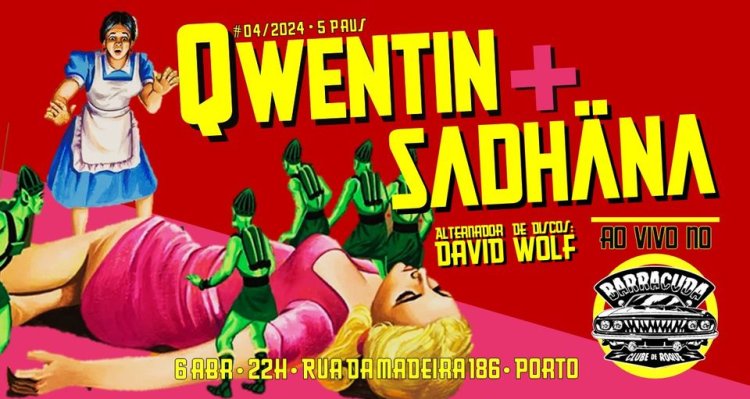 Qwentin + Sadhäna + David Wolf