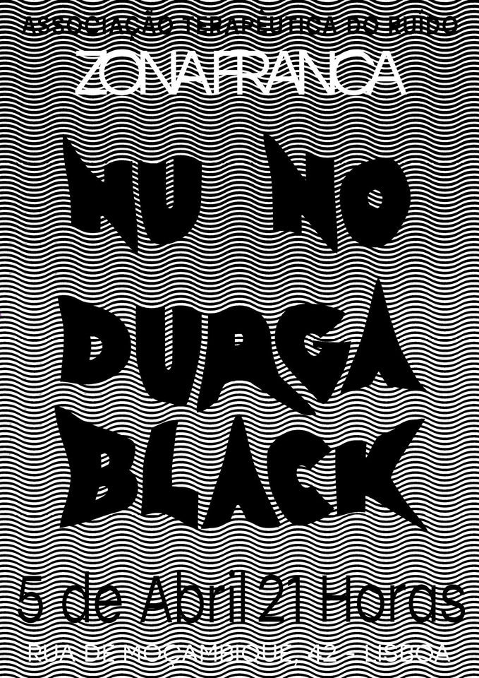 ATR apresenta: Nu No + Durga Black