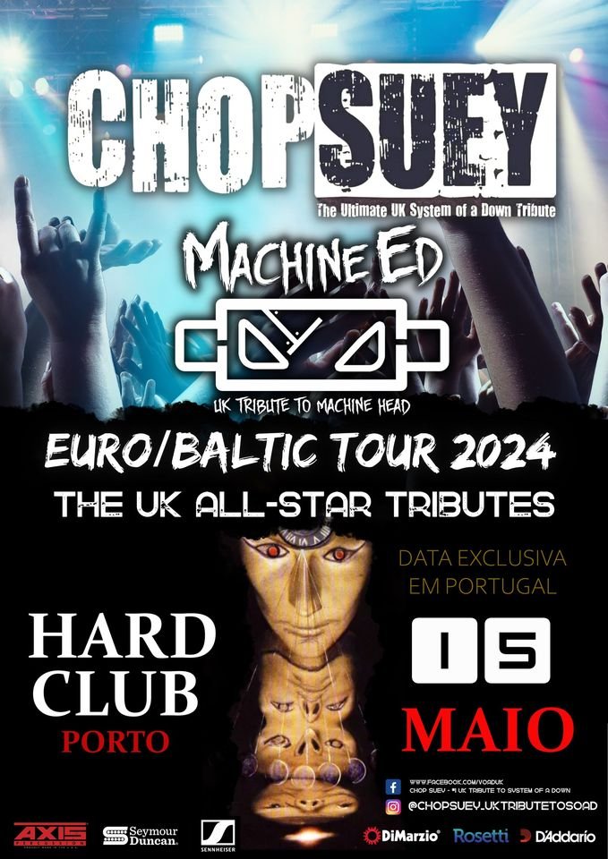 'The UK All Star Tributes' - CHOP SUEY + MACHINE ED | Hard Club Porto