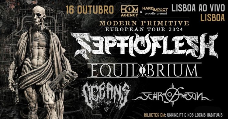 SEPTICFLESH + EQUILIBRIUM - 'Modern Primitive European tour' - Lisboa ao Vivo