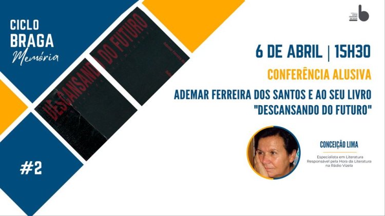 #2 Conferência alusiva a Ademar Ferreira dos Santos e ao seu livro de poesia 'Descansando do futuro'
