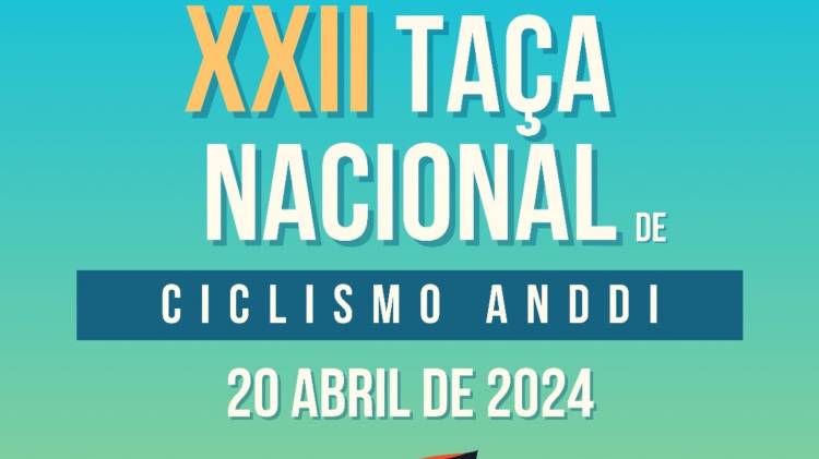 XXII Taça Nacional de Ciclismo ANDDI