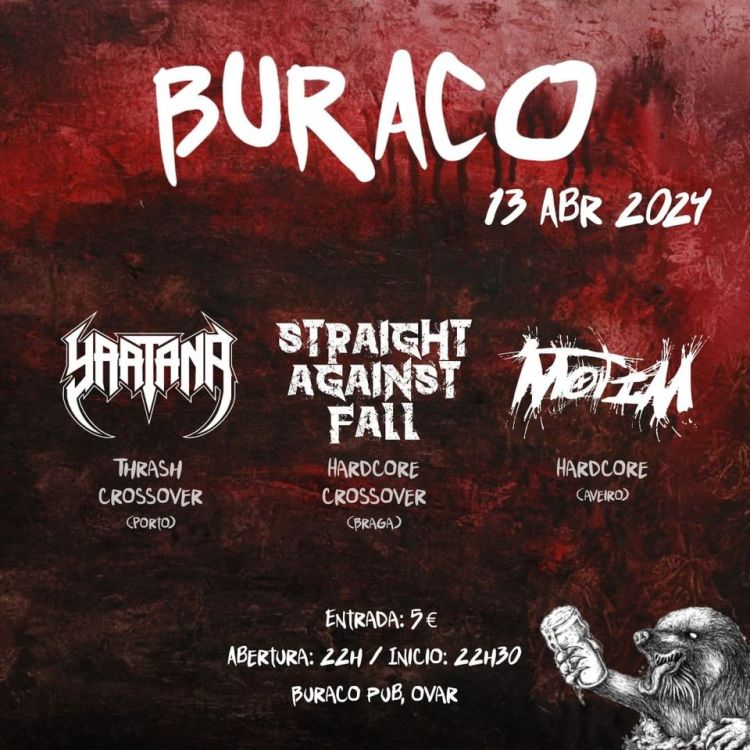 MOTIM + STRAIGHT AGAINST FALL + YAATANA @BURACO