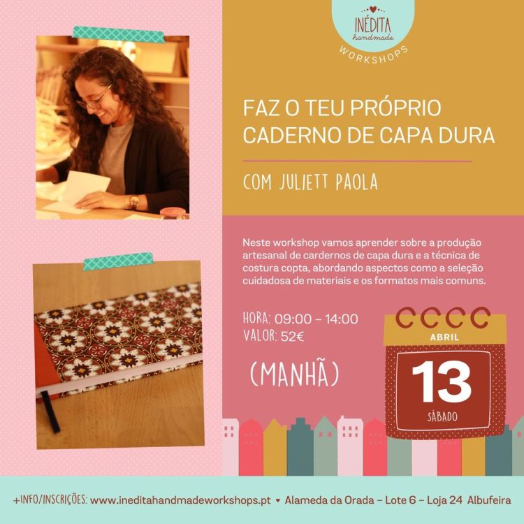 • Workshop: Faz o teu próprio Caderno de Capa Dura com Juliett Paola