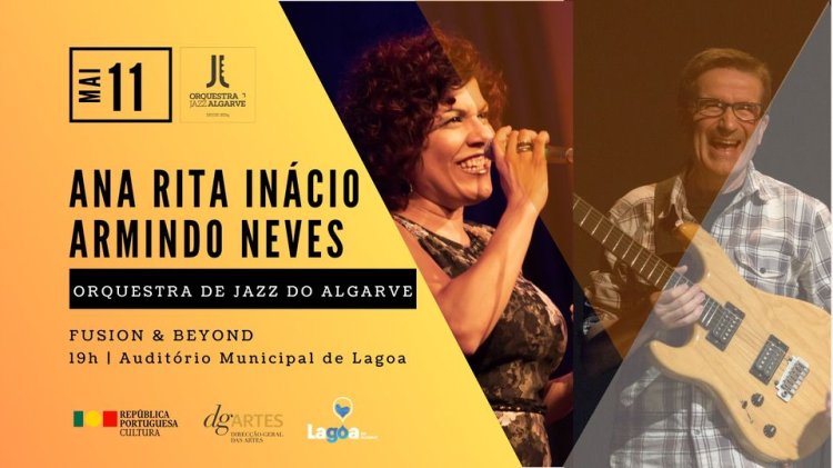 Ana Rita Inácio | Armindo Neves | Orquestra de Jazz do Algarve | Fusion & Beyond | Lagoa