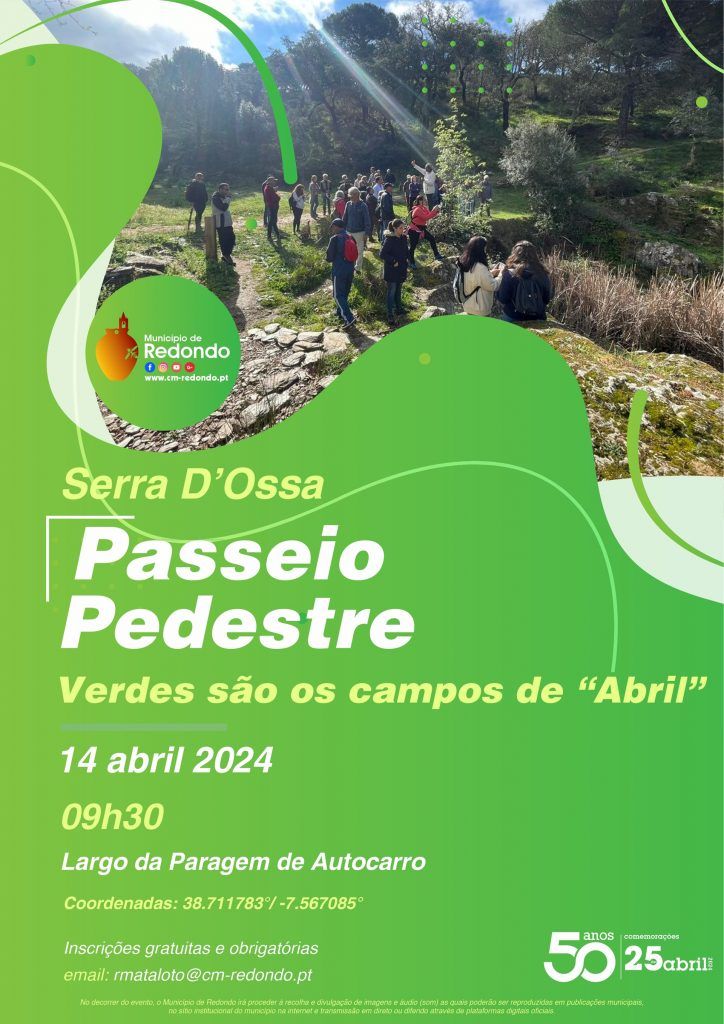 Passeio Pedestre – Serra d´Ossa – “Verdes são os campos de ´Abril´” | 14 de abril | 09h30 | Largo da Paragem de Autocarro (Aldeia da Serra)