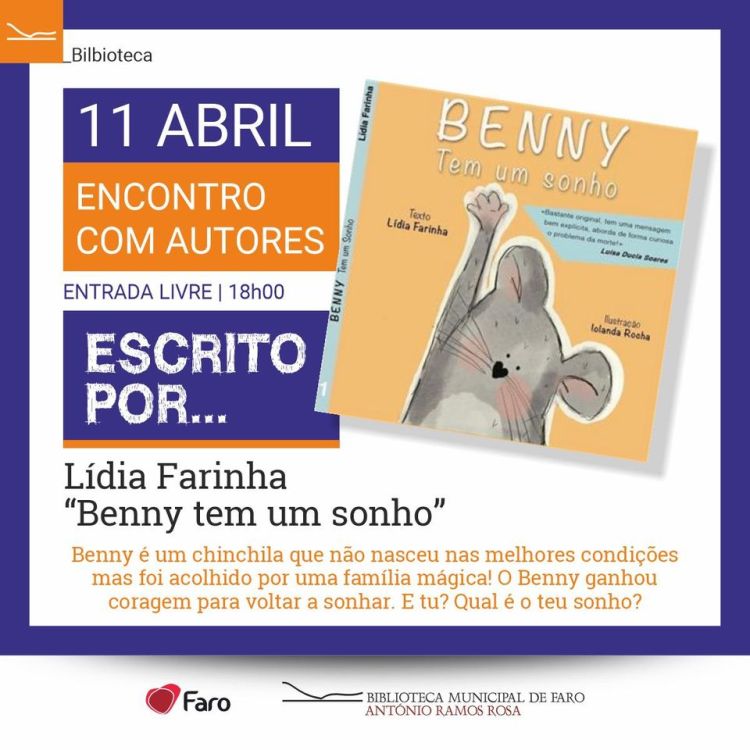 'Benny tem um sonho' de Lídia Farinha | 'Encontro com os autores'