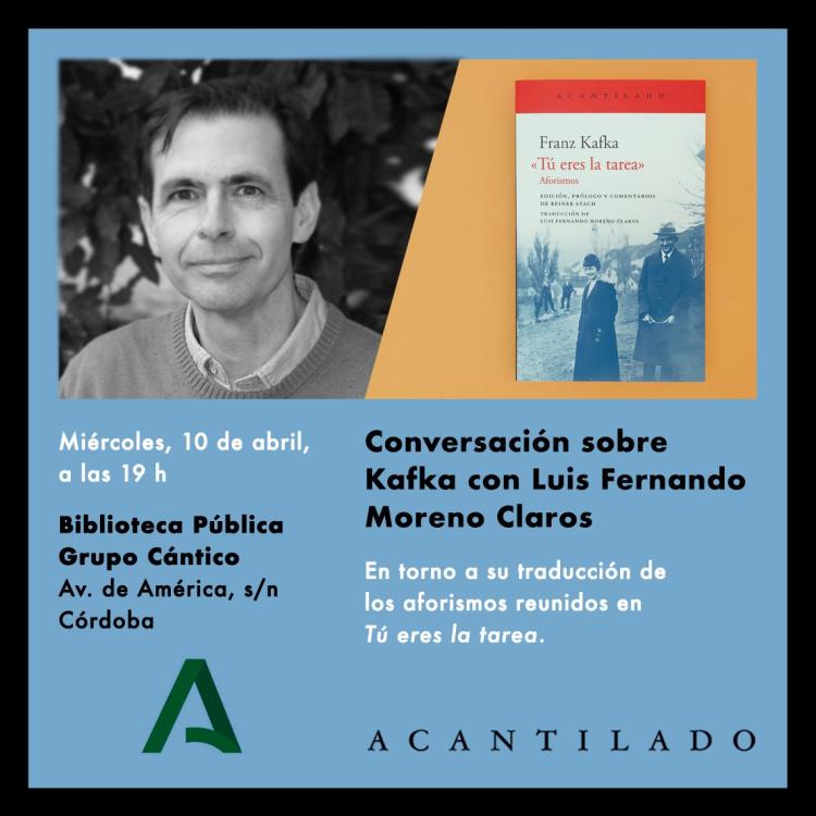 Conversación sobre Kafka con Luis Fernando Moreno Claros en Córdoba