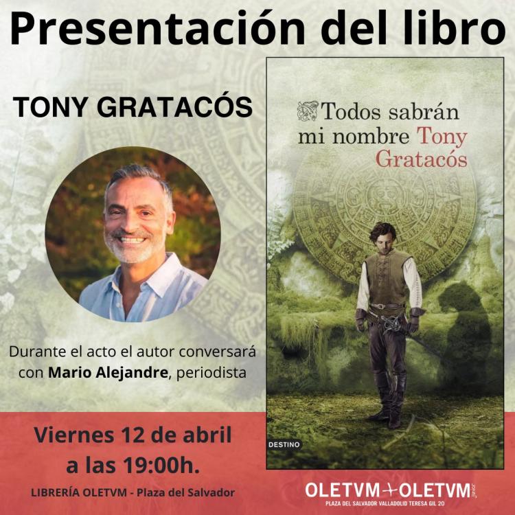 Tony Gratacós en Oletvm