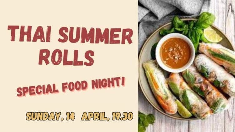 Pop-Up dinner: Thai summer rolls